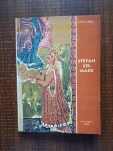 Ioan Ursu - Stefan cel Mare