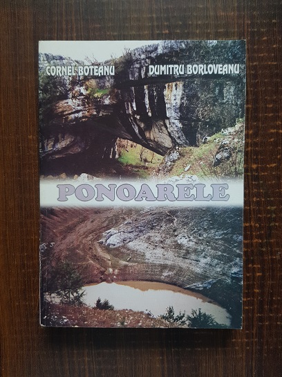 Cornel Boteanu, Dumitru Borloveanu – Ponoarele. Studiu monografic