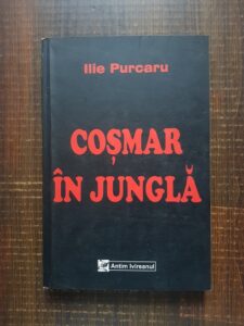 Ilie Purcaru - Cosmar in jungla