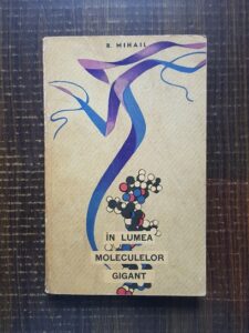 R. Mihail - In lumea moleculelor gigant