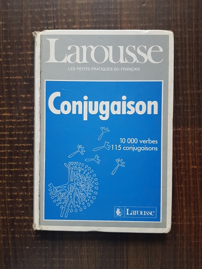 Larousse. Conjugaison 10.000 verbes, 115 conjugaisons