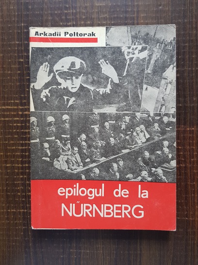 Arkadii Poltorak - Epilogul de la Nurnberg