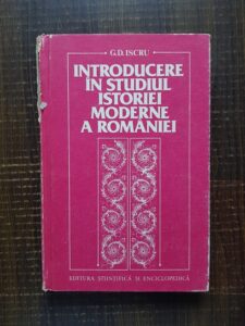 G. D. Iscru - Introducere in studiul istoriei moderne a Romaniei (autograf)