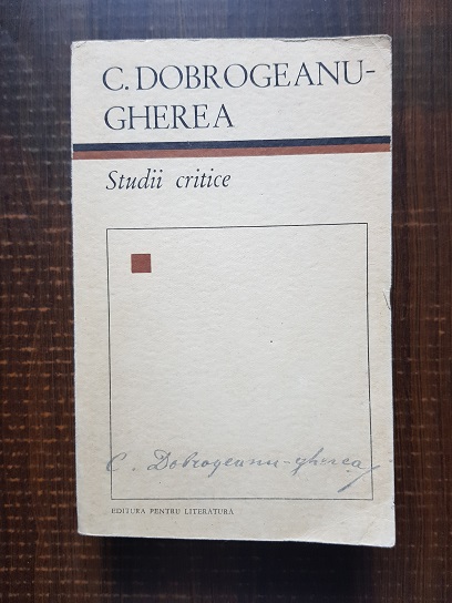 C. Dobrogeanu-Gherea - Studii critice