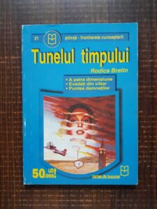 Rodica Bretin - Tunelul timpului