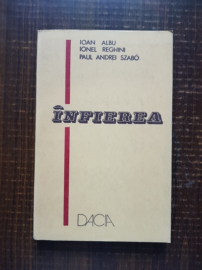Ioan Albu - Infierea