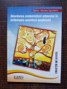 Corina Nicoleta Ogrezeanu - Abordarea simbolisticii arborelui in psihologia analitica junghiana