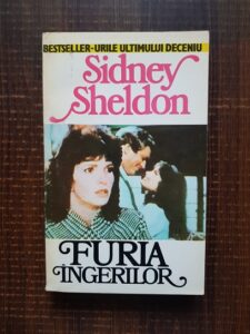 Sidney Sheldon - Furia ingerilor