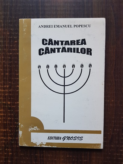 Andrei Emanuel Popescu - Cantarea cantarilor