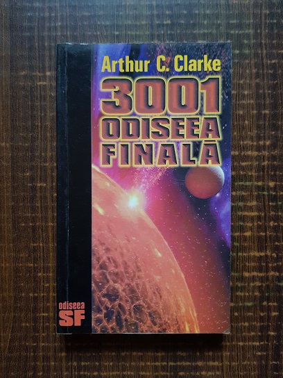 Arthur C. Clarke - 3001 Odiseea finala