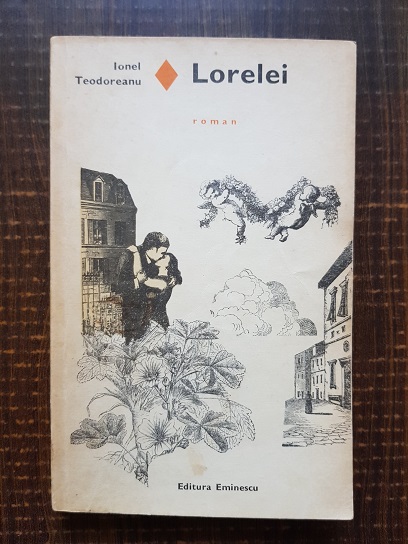 Ionel Teodoreanu - Lorelei (1970)