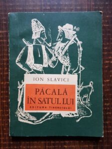 Ioan Slavici - Pacala in satul lui