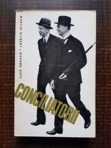 Martin Gilbert, Richard Gott - Conciliatorii