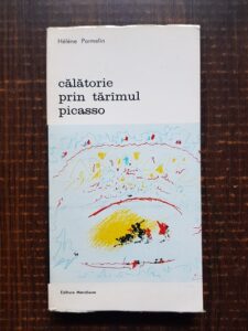 Helene Parmelin - Calatorie prin taramul Picasso