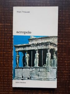 Albert Thibaudet - Acropole
