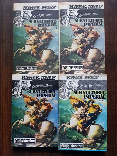 Karl May – Sub vulturul imperial 4 volume, seria completa