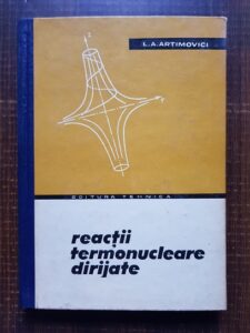 L. A. Artimovici - Reactii termonucleare dirijate