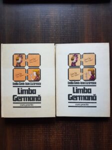 Emilia Savin, Ioan Lazarescu - Limba germana. Curs practic 2 volume