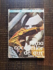 Tache Dumitru Marcu - Taina cocoseilor de aur