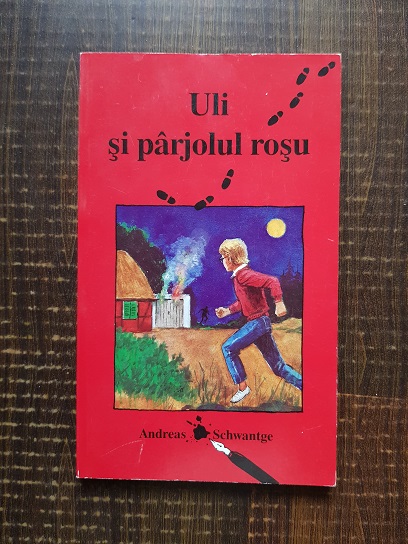 Andreas Schwantge – Uli si parjolul rosu