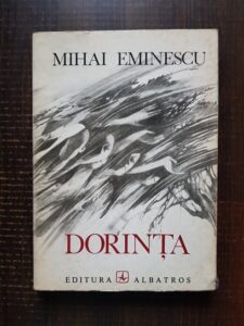 Mihai Eminescu - Dorinta (1976, ilustratii de Mircea Dumitrescu, editie in 5 limbi straine)