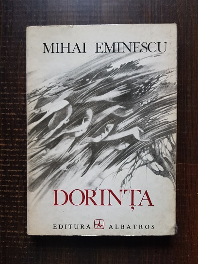 Mihai Eminescu – Dorinta