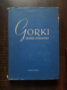 Maxim Gorki - Despre literatura