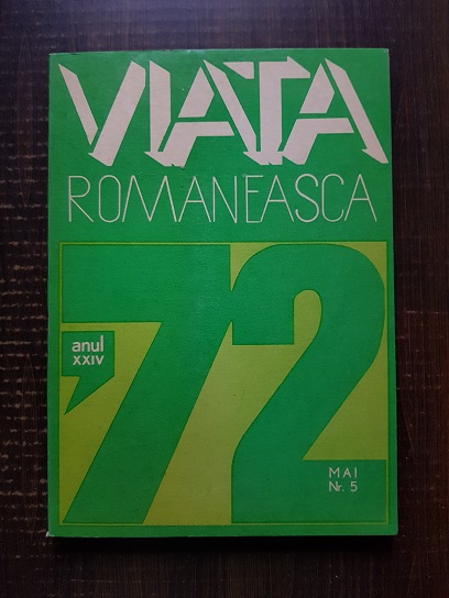 Revista Viata Romaneasca, anul XXIV, nr. 5, mai 1972