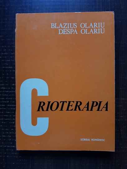 Blazius Olariu, Despa Olariu – Crioterapia