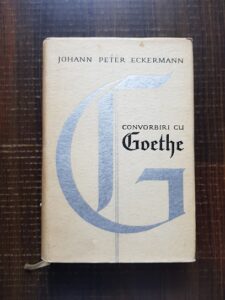 Johann Peter Eckermann - Convorbiri cu Goethe