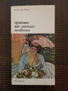 Viorica Guy Marica - Ipostaze ale picturii moderne