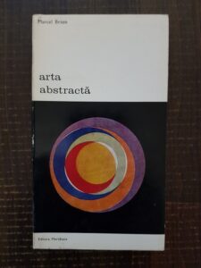 Marcel Brion - Arta abstracta