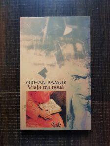 Orhan Pamuk - Viata cea noua