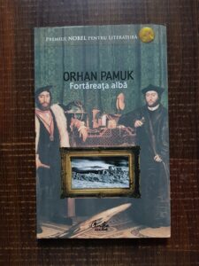 Orhan Pamuk - Fortareata alba