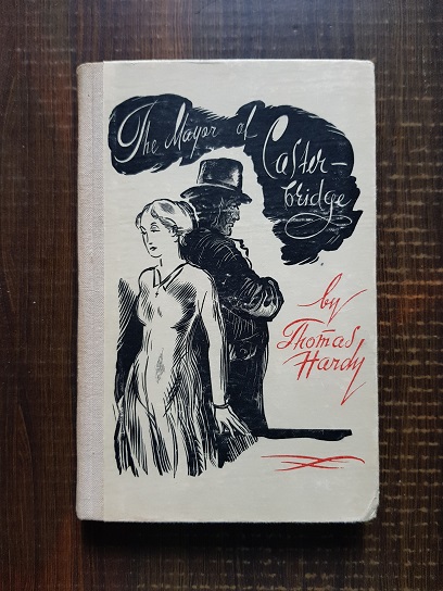 Thomas Hardy - The mayor of Casterbridge