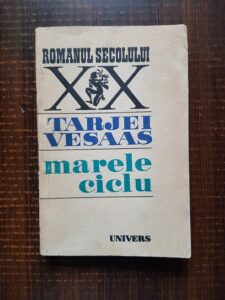 Tarjei Vesaas - Marele ciclu