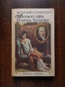 Benjamin Constant - Scrisori catre Doamna Recamier