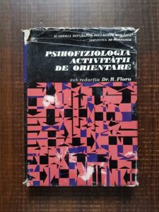 R. Floru - Psihofiziologia activitatii de orientare