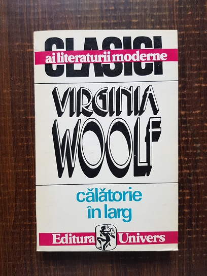 Virginia Woolf – Calatorie in larg