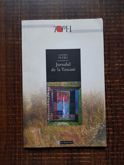 Andrei Plesu - Jurnalul de la Tescani