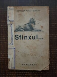 Hortensia Papadat-Bengescu - Sfinxul... (1920, prima editie)