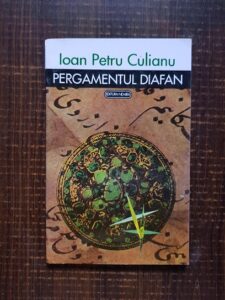 Ioan Petru Culianu - Pergamentul diafan
