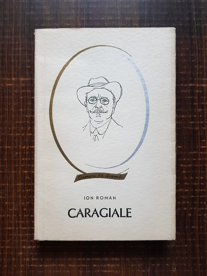 Ion Roman – Caragiale