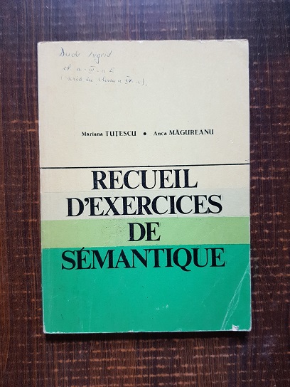 Mariana Tutescu – Recueil d’exercices de semantique