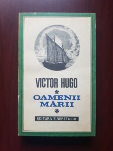 Victor Hugo - Oamenii marii