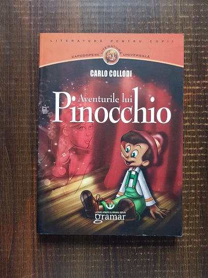 Carlo Collodi - Aventurile lui Pinocchio