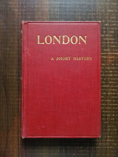 M.J.C. Meiklejohn - London. A Short History