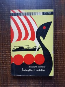 Alexandru Retinschi - Invingatorii marilor. Momente din istoria navigatiei