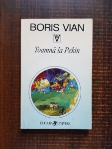 Boris Vian - Toamna la Pekin