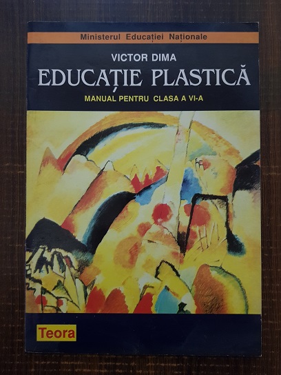 Victor Dima – Educatie plastica. Manual pentru clasa a VI-a